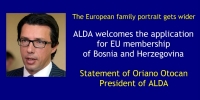 THE EUROPEAN FAMILY PORTRAIT GETS WIDER: ALDA WELCOMES THE APPLICATION FOR EU MEMBERSHIP OF BOSNIA AND HERZEGOVINA