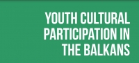THE REGIONAL STUDY “YOUTH CULTURAL PARTICIPATION IN THE BALKANS” IS ONLINE!