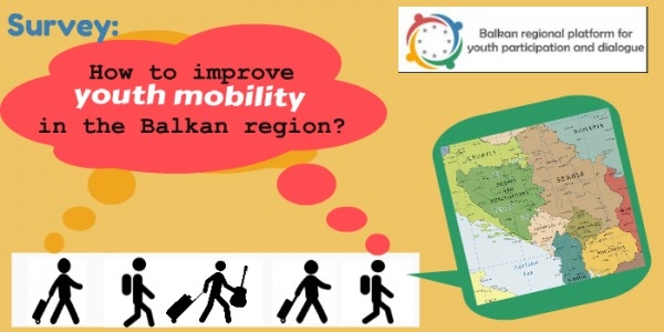 RESEARCH ON YOUTH MOBILITY IN THE BALKAN REGION: GIVE YOUR OPINION IN A SURVEY!
